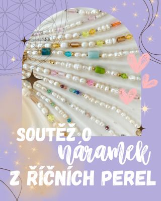 🎉 DARovačka O NÁRAMEK Z ŘÍČNÍCH PEREL 🎉 Slíbila jsem, že udělám soutěž k deseti tisícům sledujících… a mezitím ten čas...